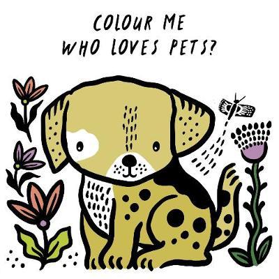 Bath book - Colour Me: Who Loves Pets?